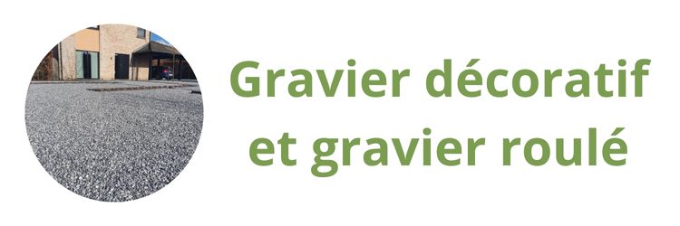 Gravier décoratif et gravier roulé